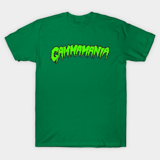 GAMMAMANIA T-Shirt by blairjcampbell